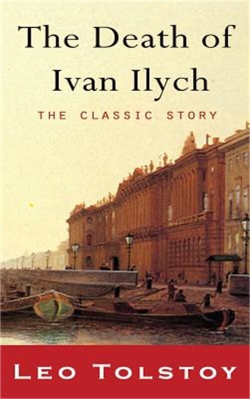 The Death of Ivan Ilyich (Hardback or Cased Book)