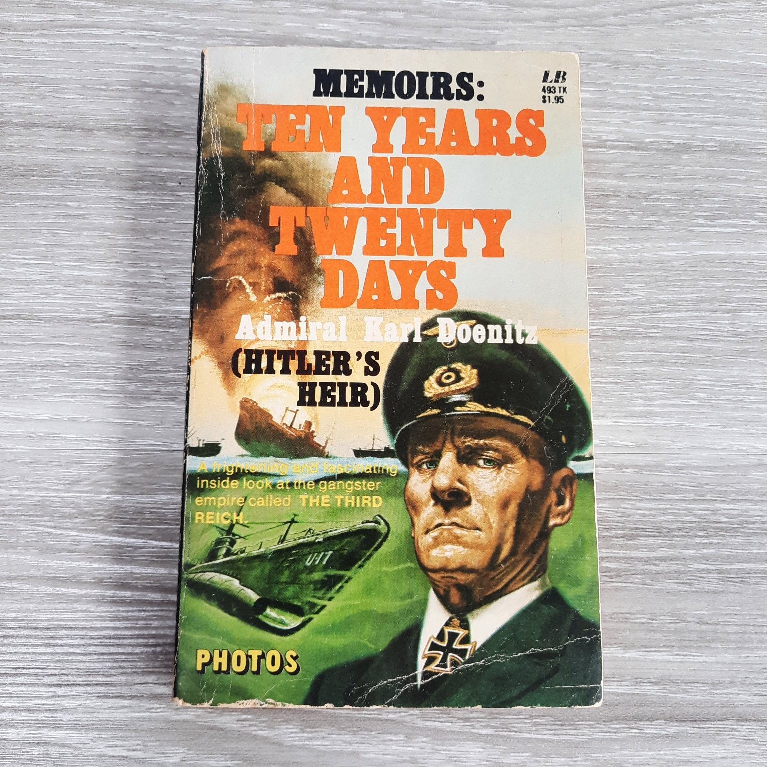 Memoirs Ten Years and Twenty Days Karl Doenitz 1959 Third Reich LB