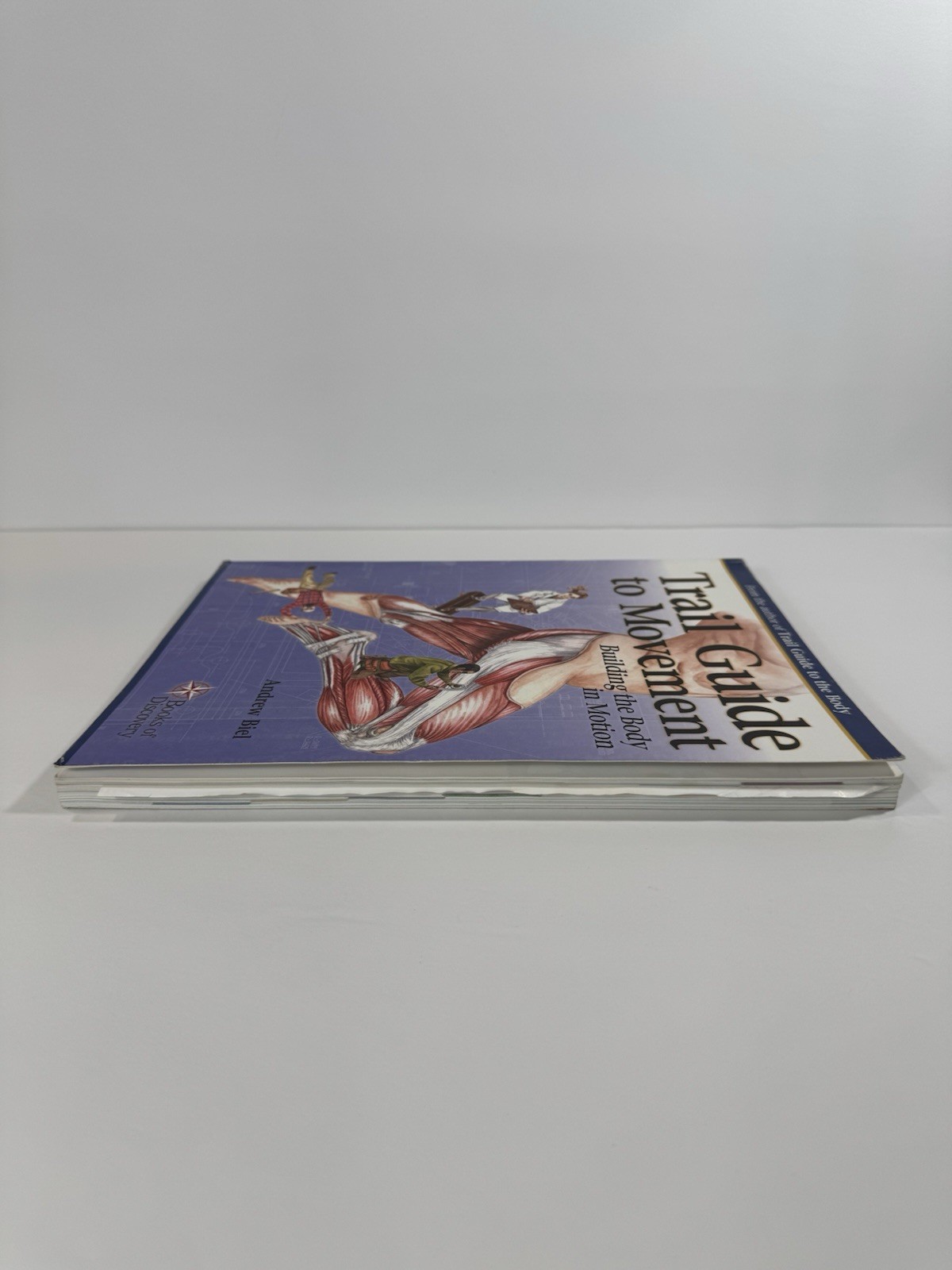Trail Guide to Movement Building the Body in Motion