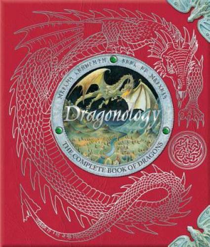 Dragonology: The Complete Book of Dragons (Ologies) – Hardcover – ACCEPTABLE