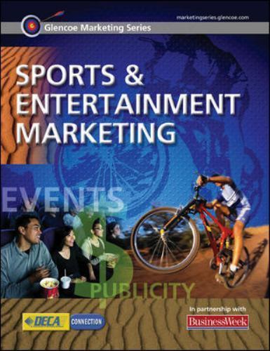 Glencoe Marketing Series: Sports and Entertainment Marketing, Student Edition