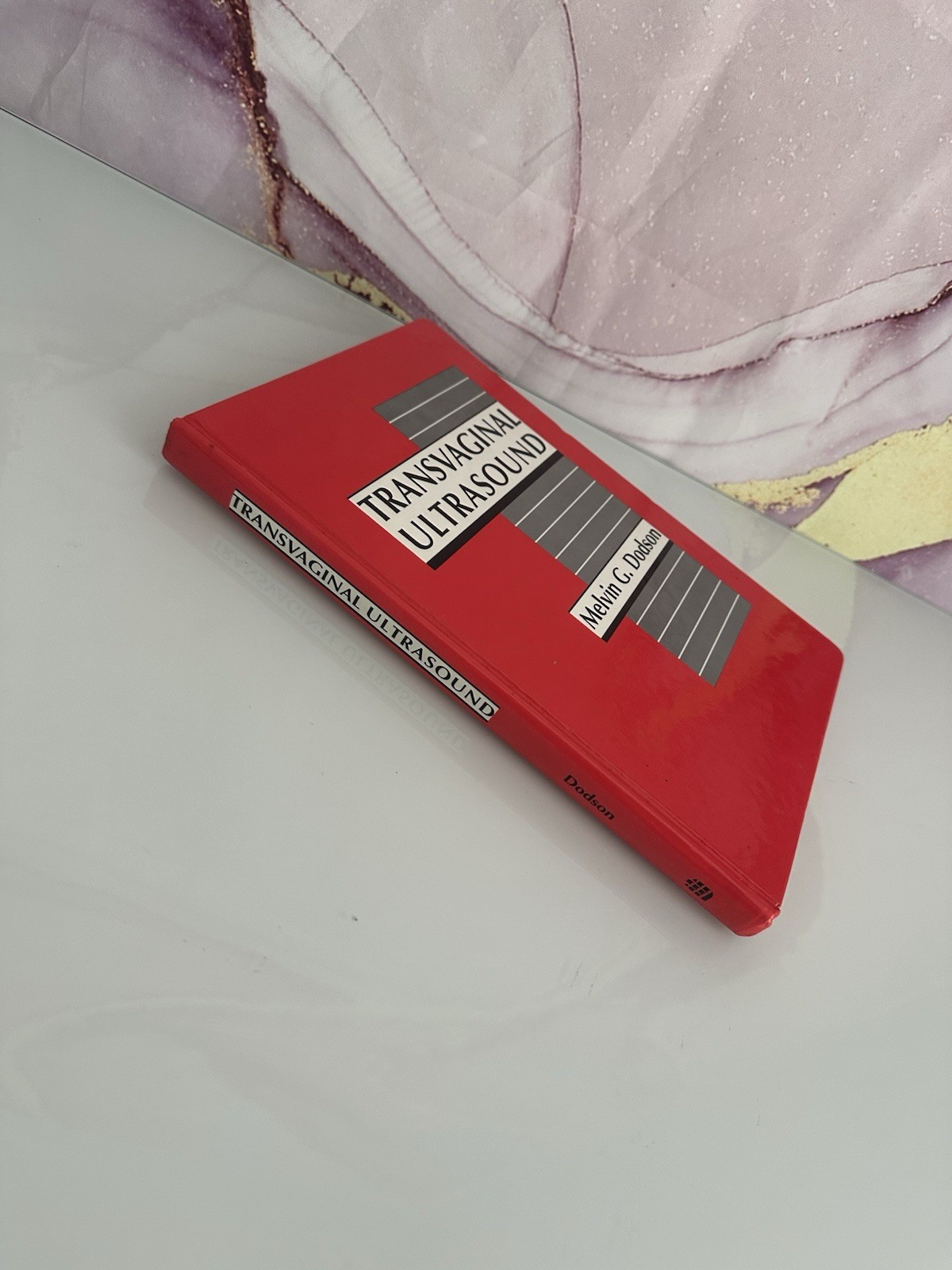 TRANSVAGINAL ULTRASOUND HARDCOVER TEXTBOOK MELVIN DODSON 1991 COPYRIGHT