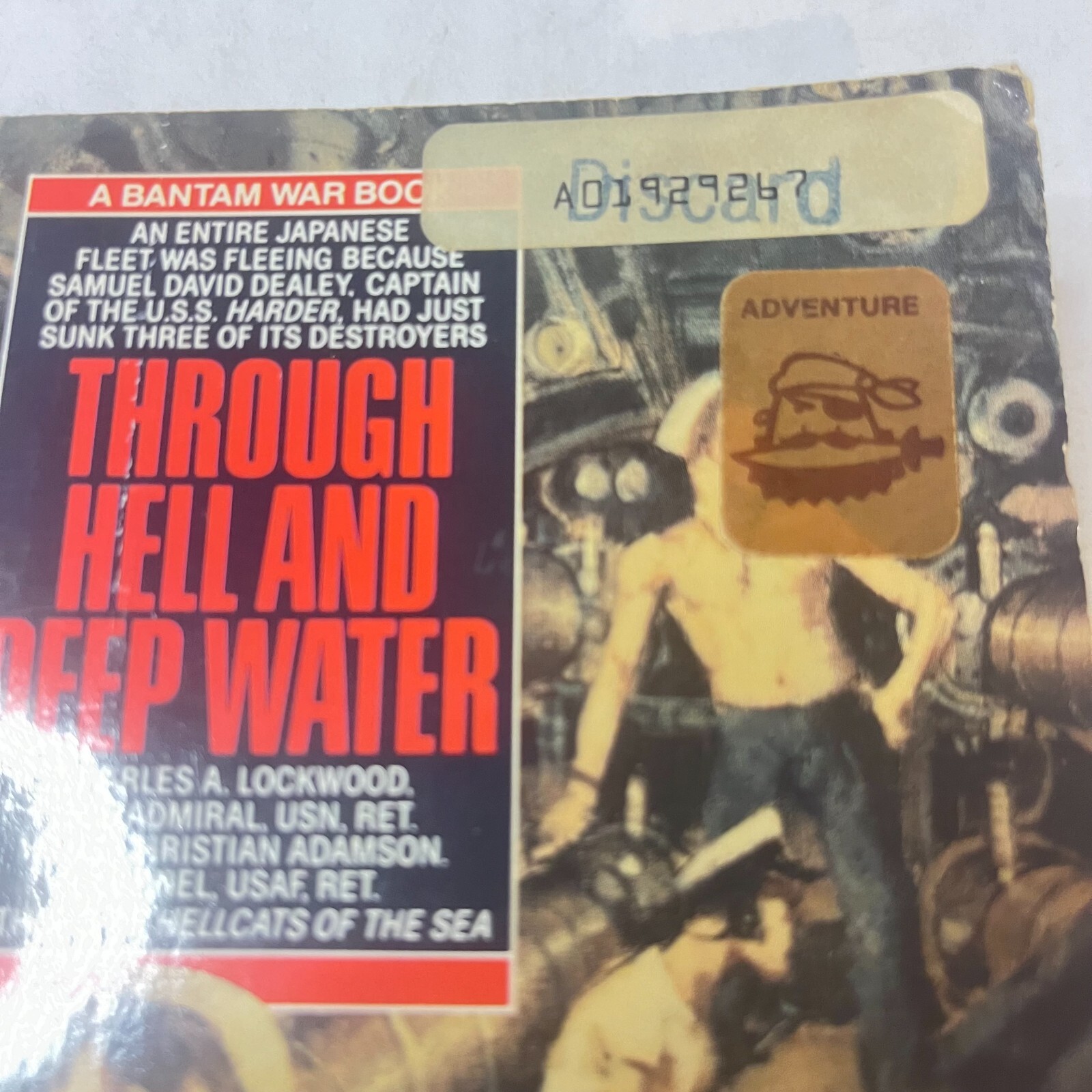 Through Hell and Deep Water Bantam 1991 Mass Market Paperback PB