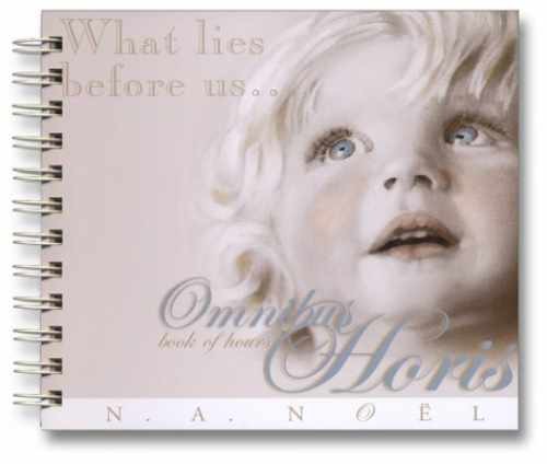 Omnibus Horis – Spiral-bound, by Noel N.A. – Very Good