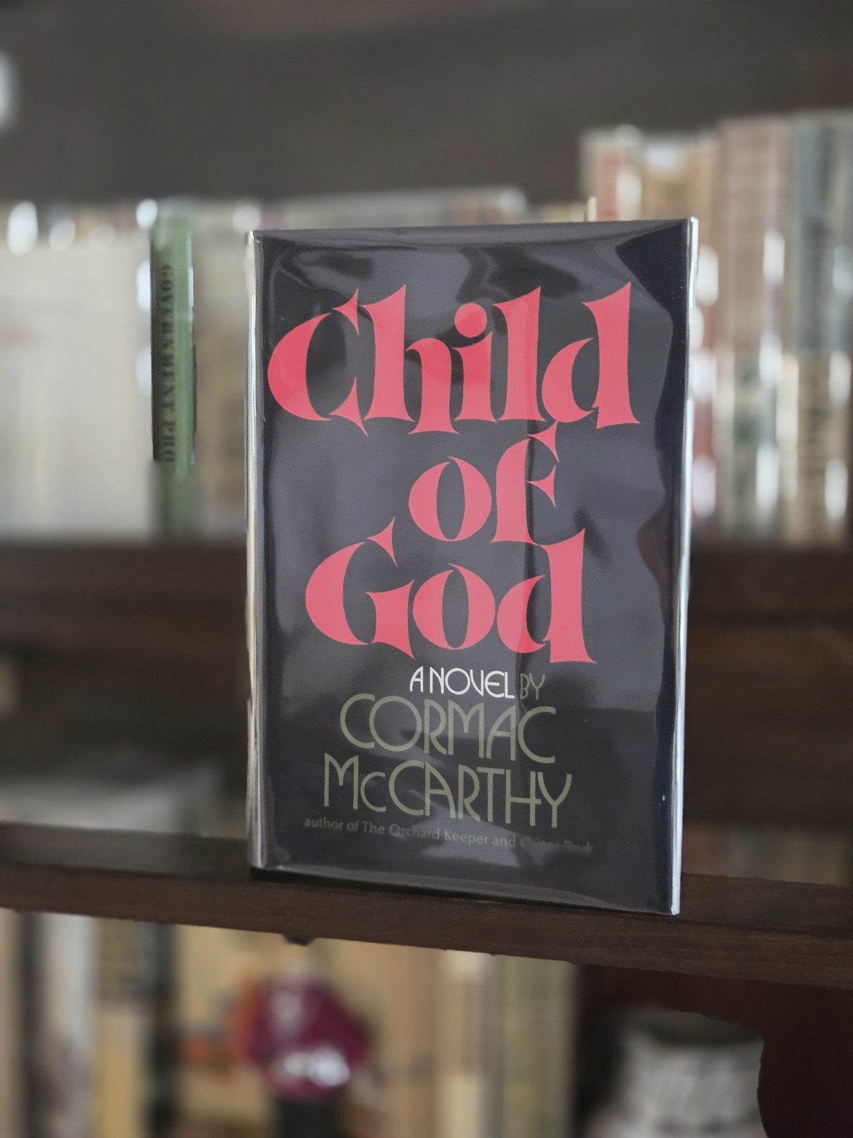 Cormac MCCARTHY / Child of God 1st Edition 1973
