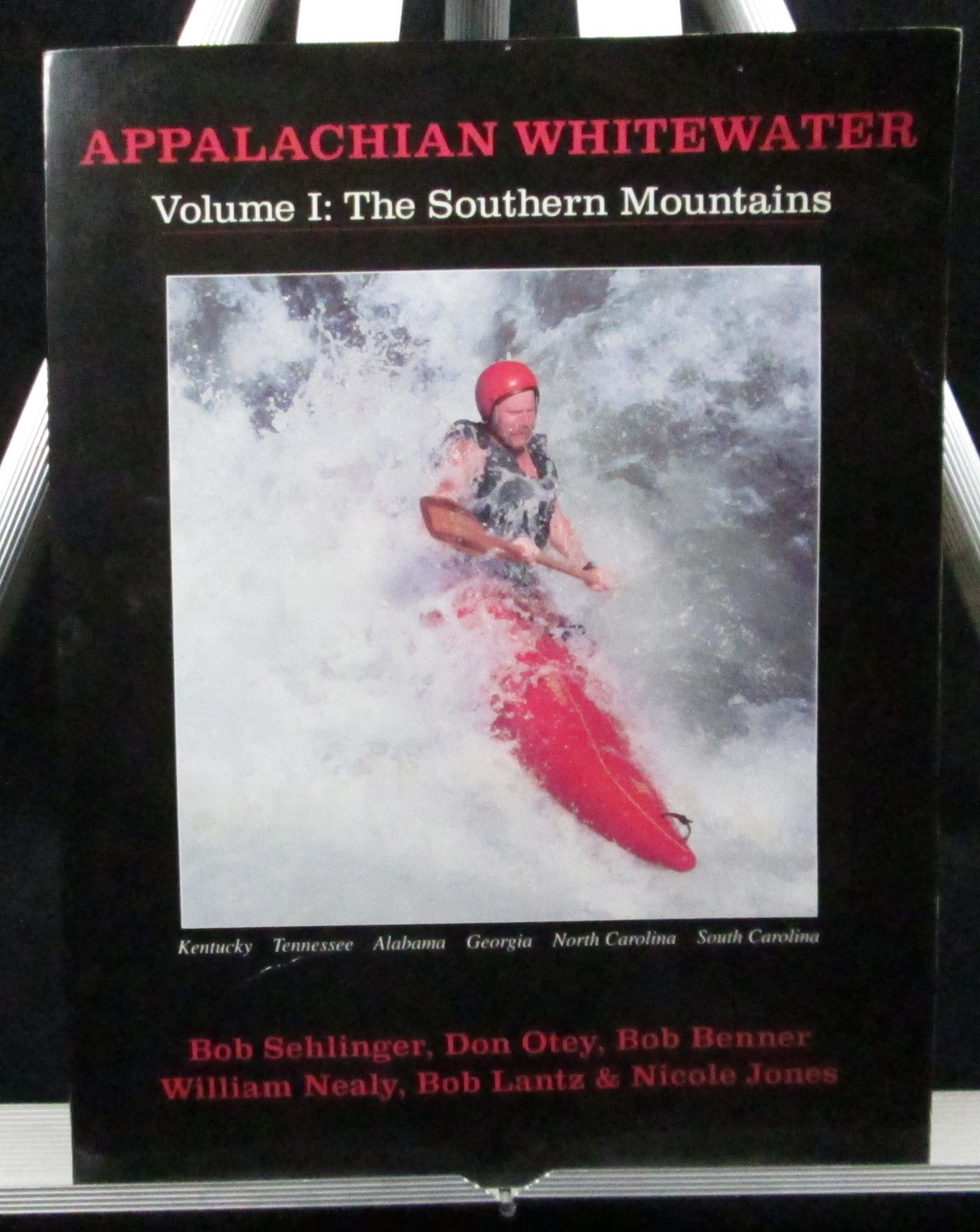 Appalachian Whitewater Vol 1: Southern Mountains, Sehlinger Otey Nealy Benner