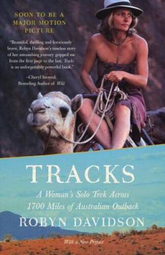 Tracks: A Woman’s Solo Trek Across 1700 Miles of Australian Outback – VERY GOOD