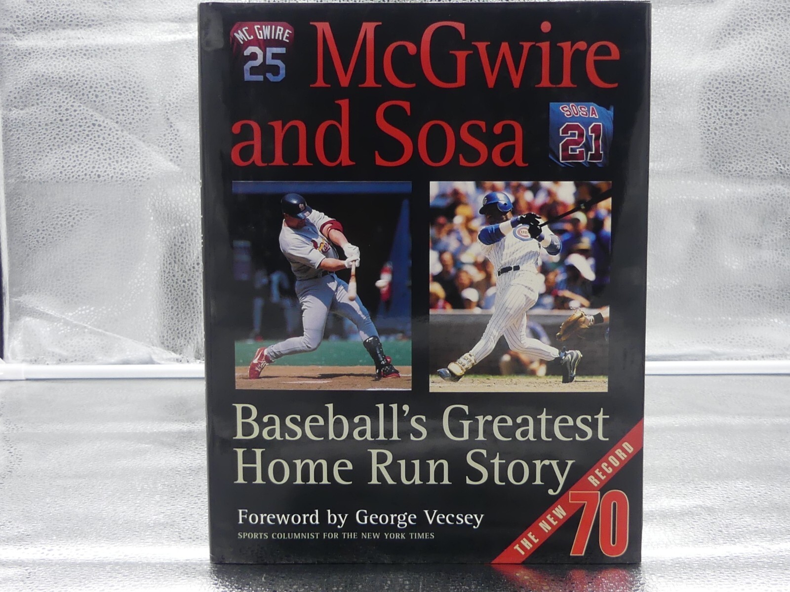 McGwire And Sosa Baseball’s Greatest Home Run Story HC+DJ 1st/1st Edition