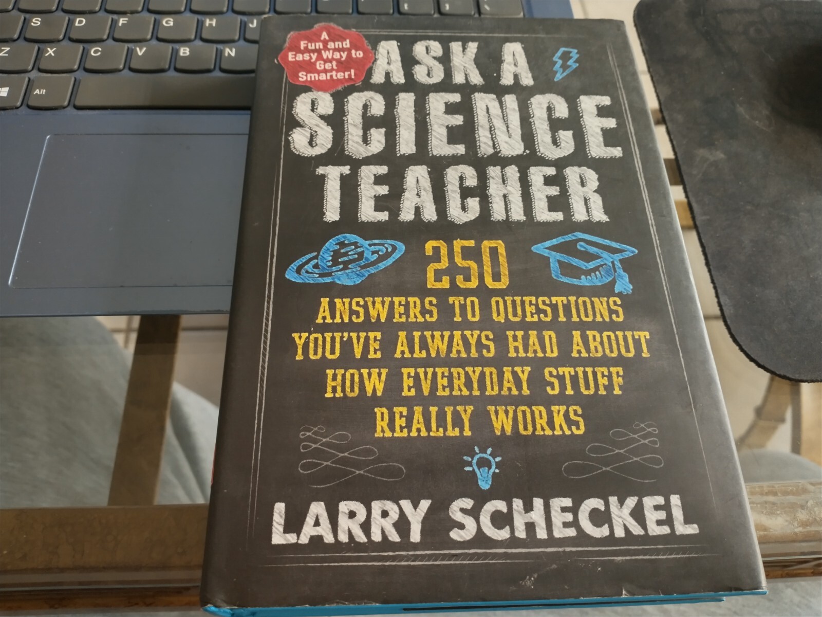 Ask A Science Teacher – hardcover, Larry Sheckel, 9781615193370,