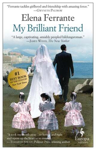 My Brilliant Friend: A Novel (Neapolitan Novels, 1) by Elena Ferrante: Used