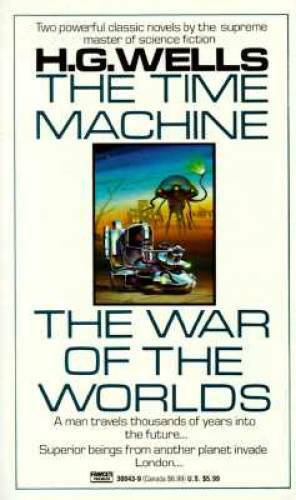 The Time Machine and The War of the Worlds (Fawcett Premier Book) – GOOD