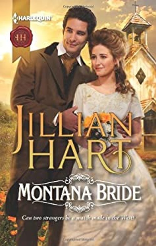 Montana Bride Mass Market Paperbound Jillian Hart