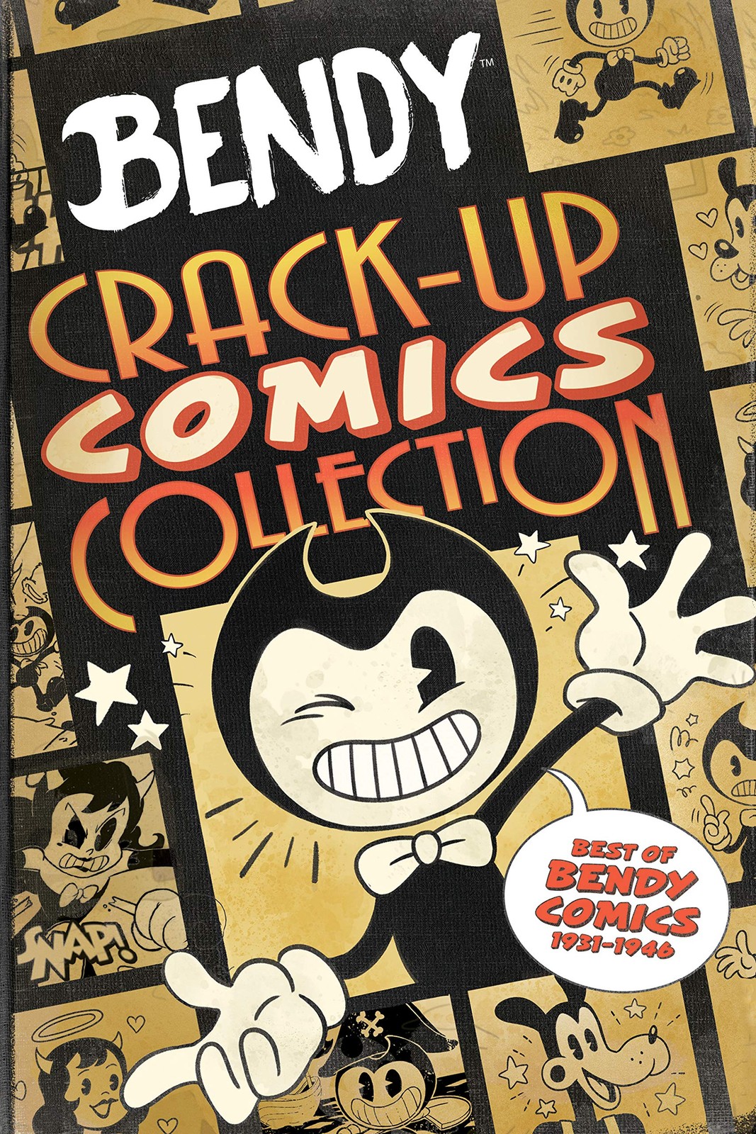 Crack-Up Comics Collection: An AFK Book (Bendy) – paperback Cangialosi, Ciro…