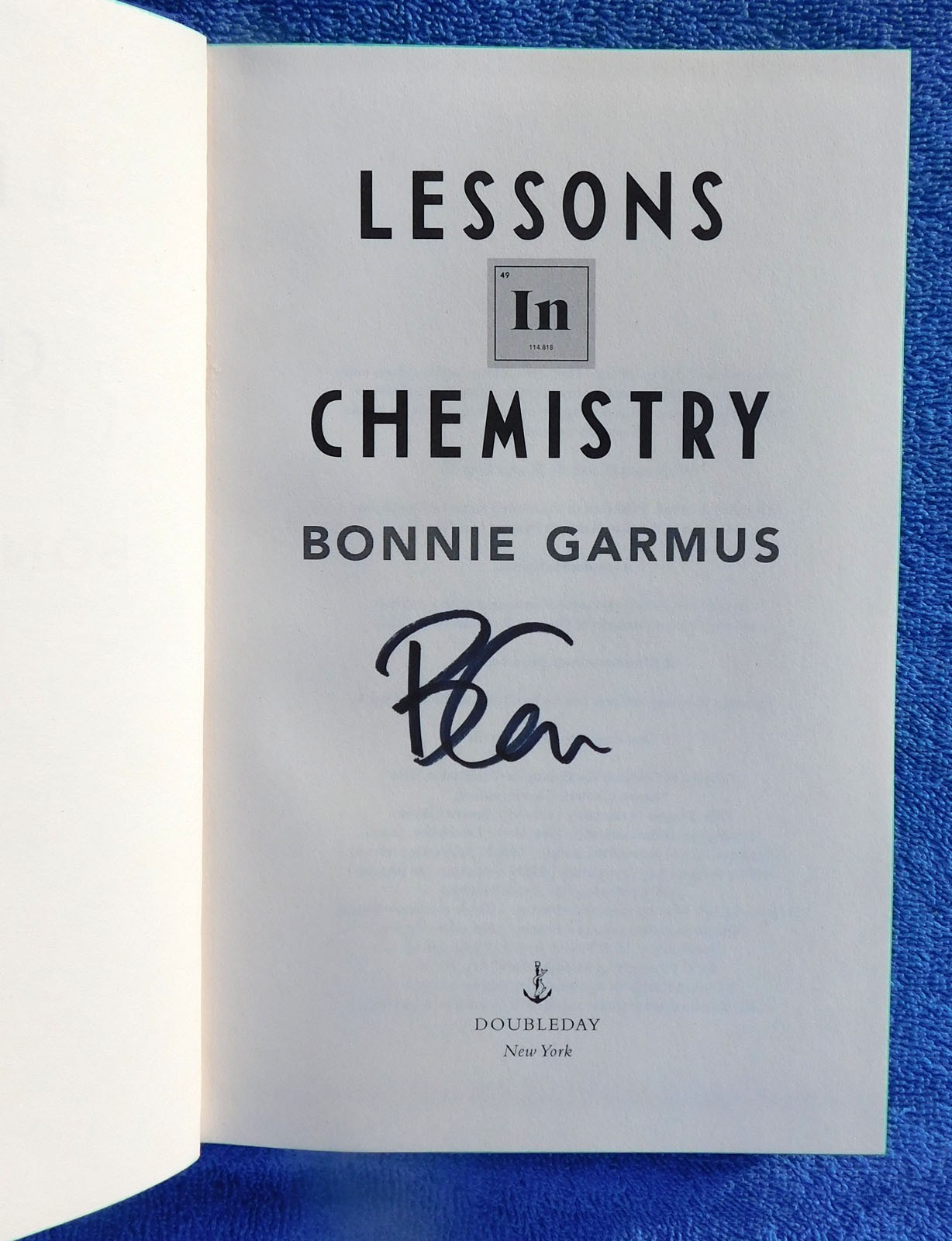 Lessons in Chemistry limited Special Edition SIGNED Bonnie Garmus NEW w/Coa