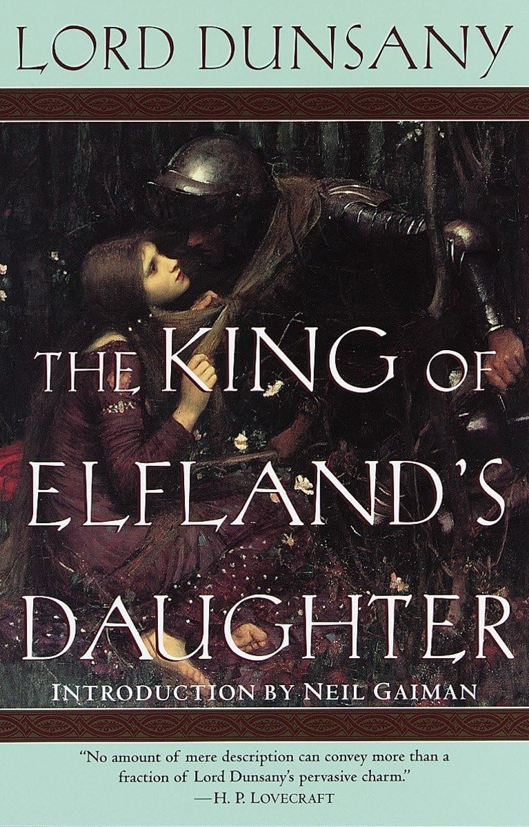 The King of Elfland’s Daughter: A Novel (Del Rey Impact)