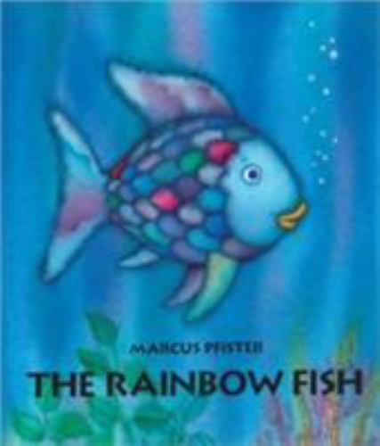 Rainbow Fish by Marcus Pfister (1999, Children’s Board Books)