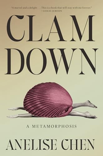 Clam Down: A Metamorphosis – GOOD