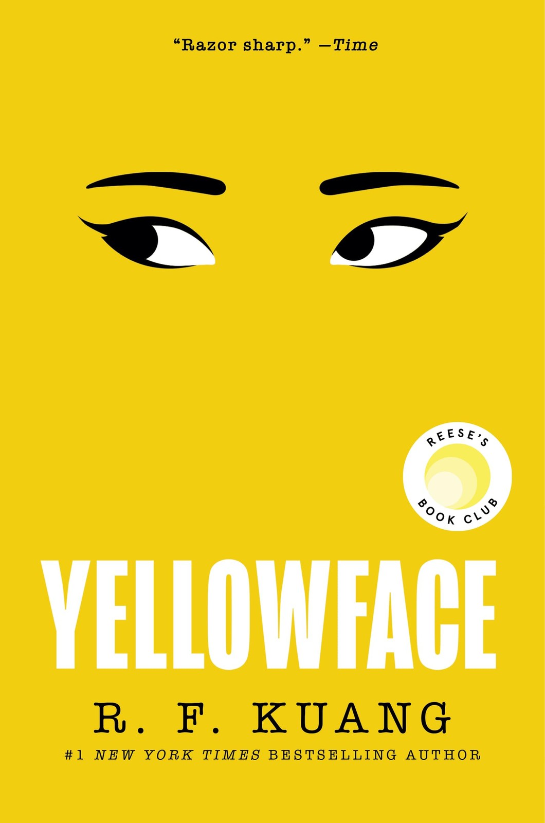 Yellowface: A Novel By Kuang, R. F R. F Kuang,