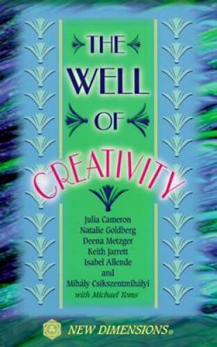 Well of Creativity (New Dimensions Books) – Paperback By Cameron, Julia – GOOD