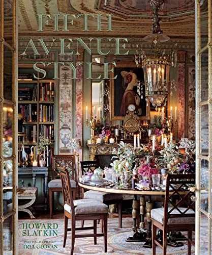 Fifth Avenue Style: A Designer’s New – Hardcover, by Slatkin Howard – Very Good