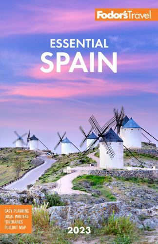 Fodor’s Essential Spain; Full-color Travel Gui- 9781640975514, Guides, paperback