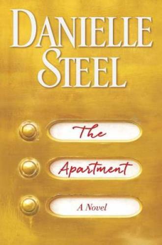 The Apartment: A Novel – Hardcover By Steel, Danielle – GOOD