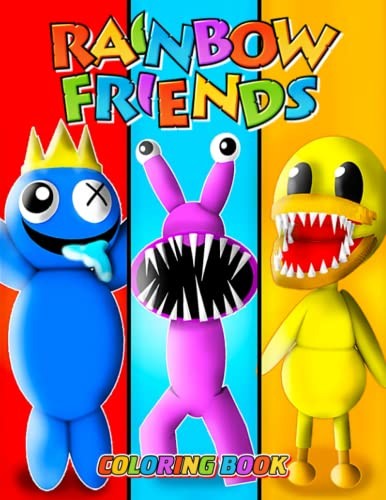 Rainbow Friends Coloring Book: Jumbo Coloring Book For Kids Ages 4-8, 9-12 ,…