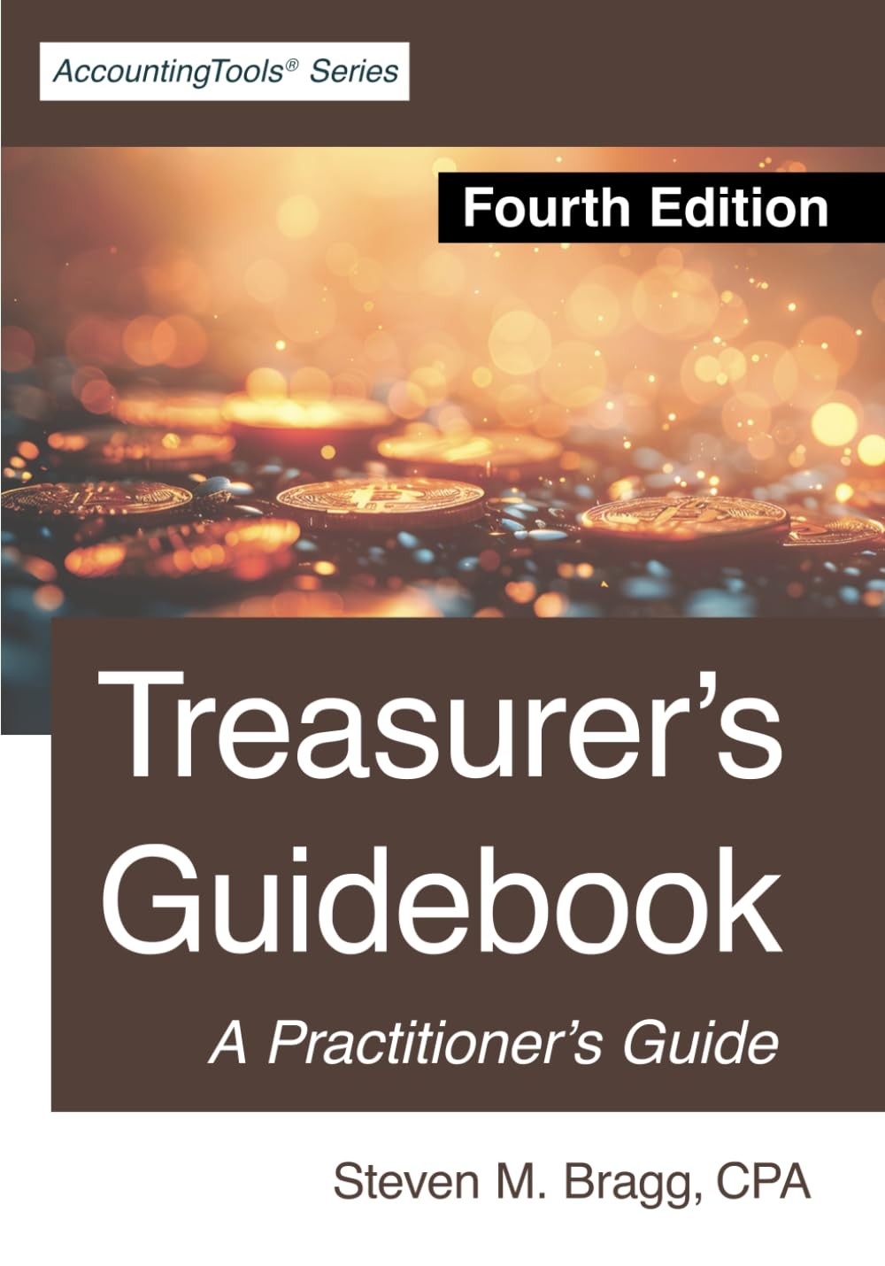 Treasurer’s Guidebook: Fourth Edition