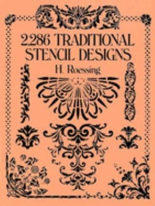 2,286 Traditional Stencil Designs Paperback H. Roessing