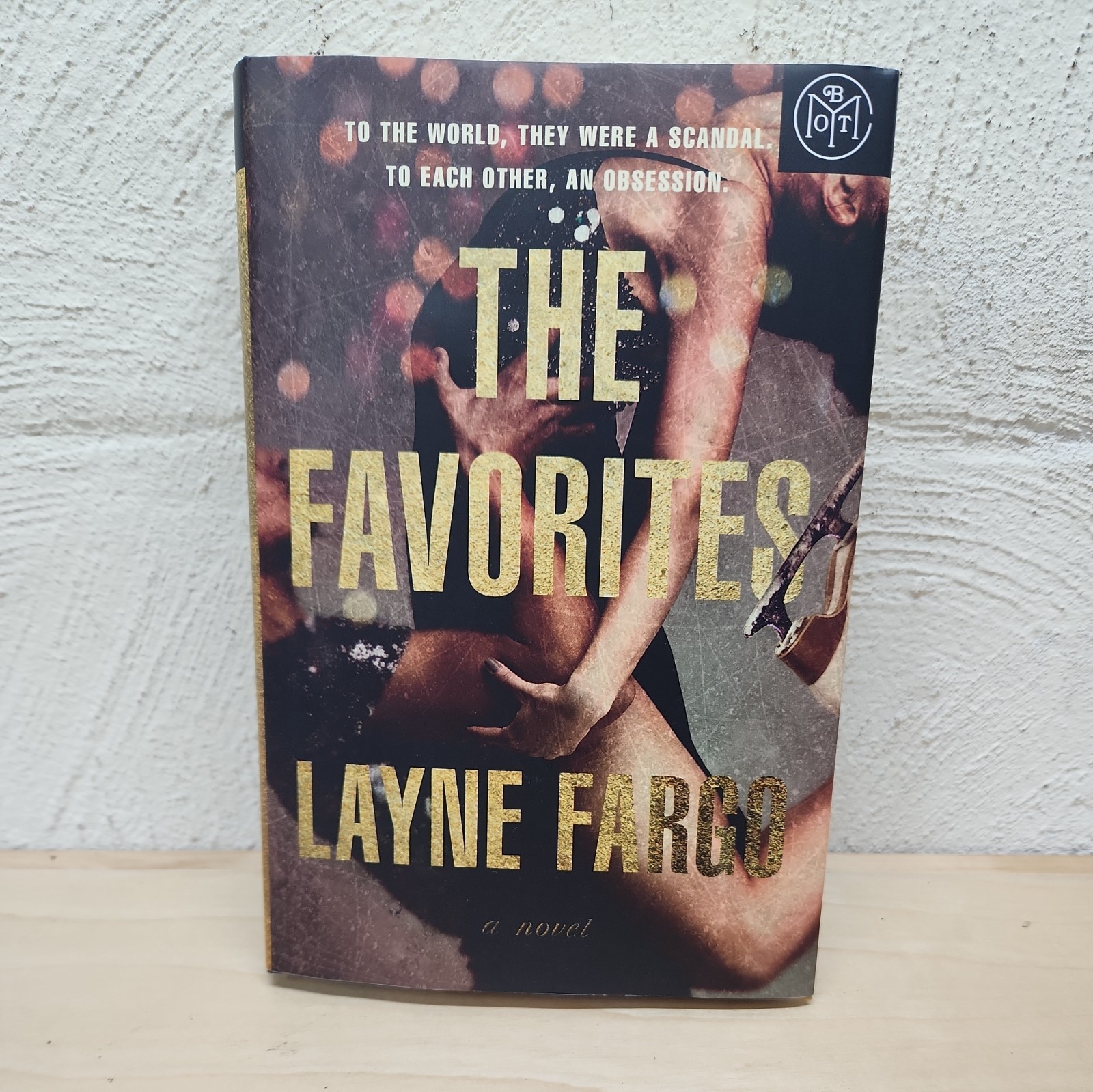 The Favorites by Layne Fargo Book of the Month Hardcover Edition