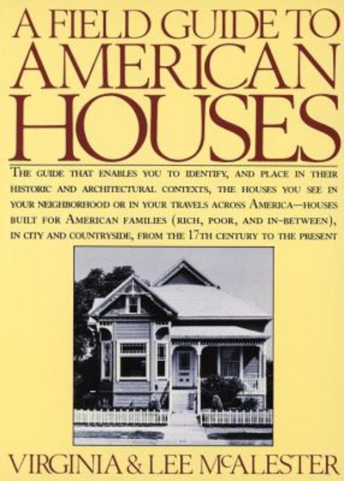 A Field Guide to American Houses Paperback Virginia, McAlester, L