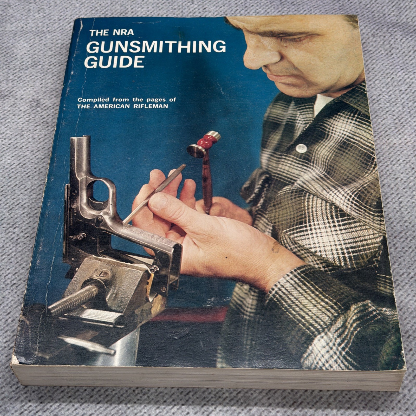 The NRA Gunsmithing Guide 1971 Paperback Book Compiled From American Rifleman