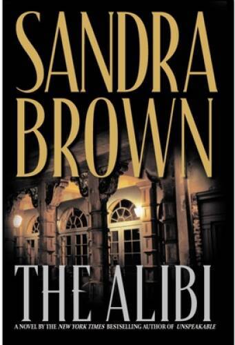 The Alibi – Hardcover By Brown, Sandra – GOOD