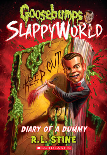 Diary of a Dummy (Goosebumps SlappyWorld #10) (10) – Paperback – VERY GOOD
