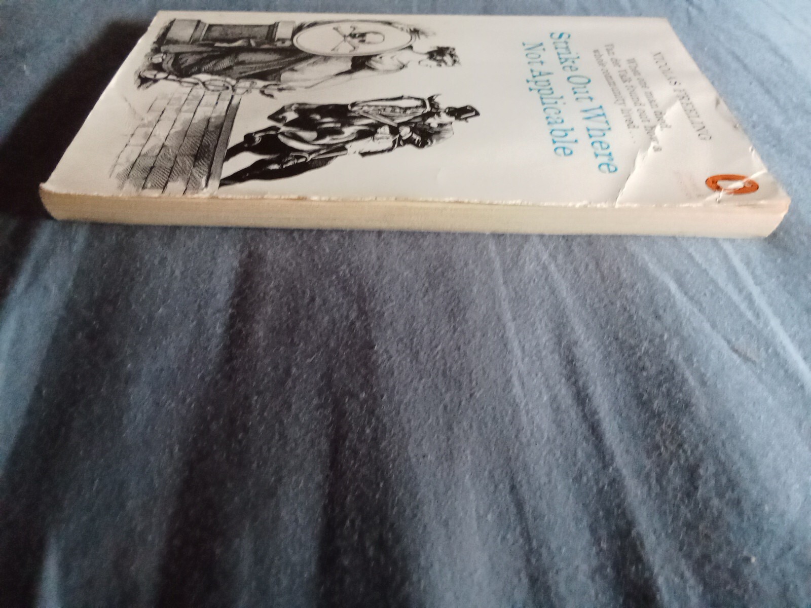 Strike Out Where Not Applicable Paperback Nicolas Freeling