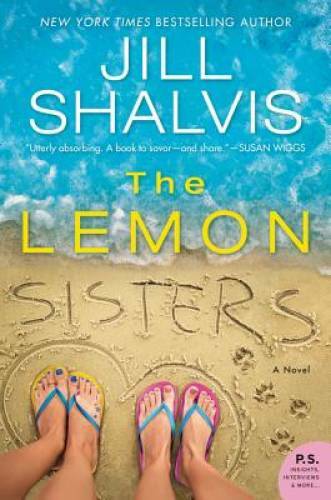 The Lemon Sisters: A Novel – Paperback By Shalvis, Jill – VERY GOOD