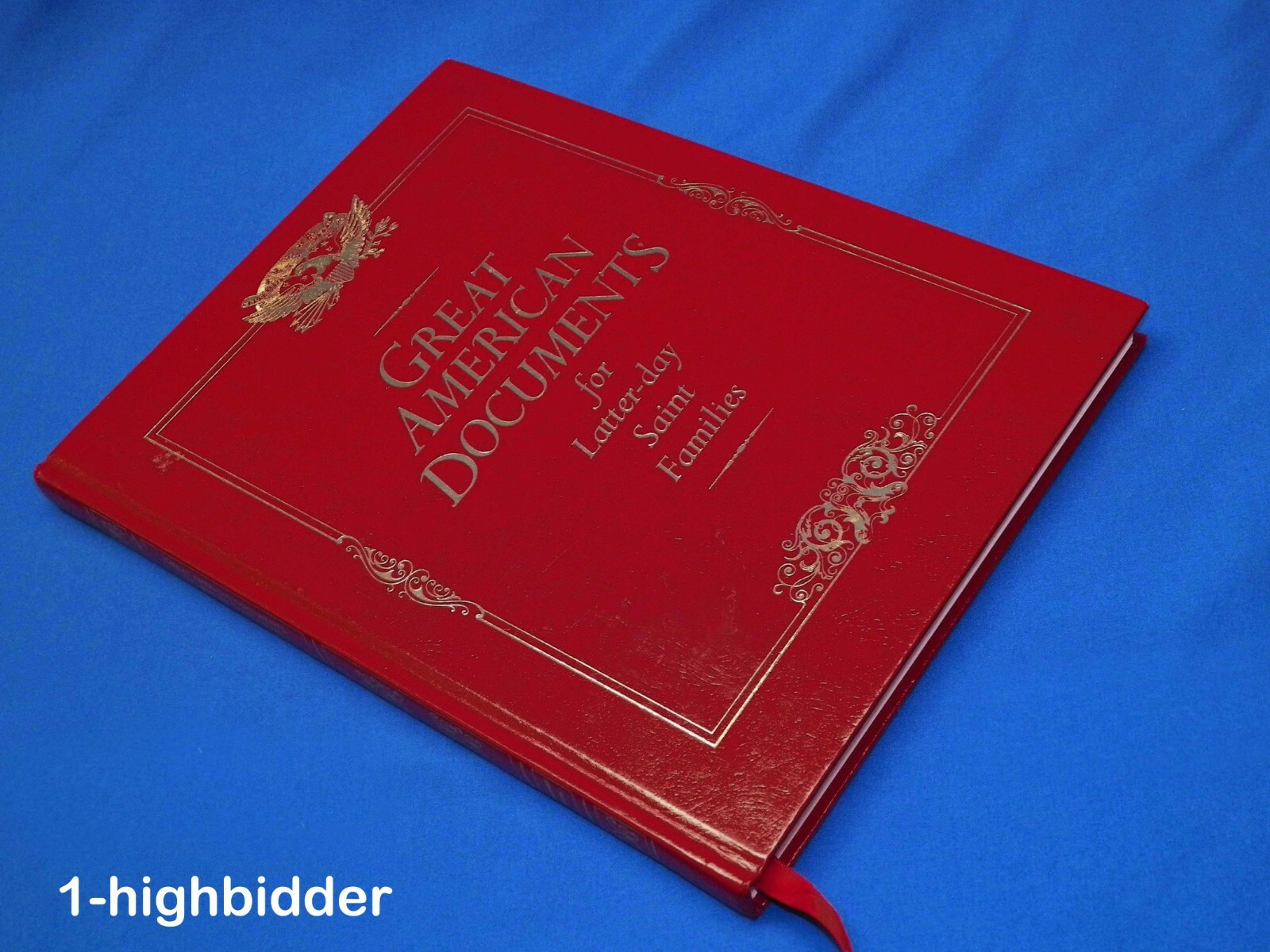 NEW! Great American Documents for Latter-Day Saint Families LDS Mormon Hardcover