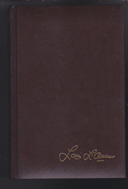 Sackett: The Louis L’Amour Collection by Louis L’Amour Leather Bound 1981 LN