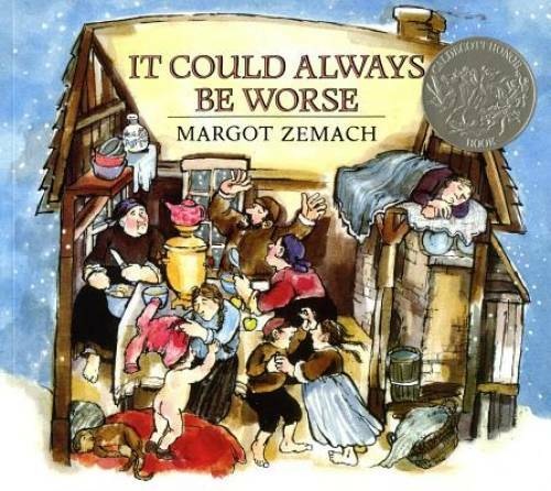 It Could Always Be Worse: A Yiddish Folk Tale (Michael Di Capua Books) – GOOD