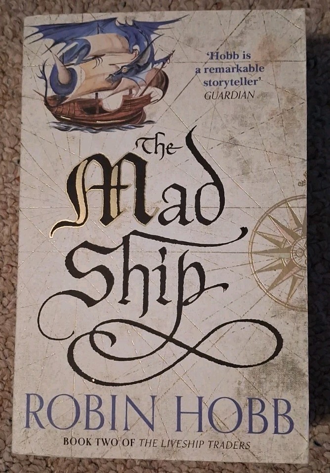 The Mad Ship: Robin Hobb: Book 2 (The Liveship Traders) Paperback By Robin Hobb