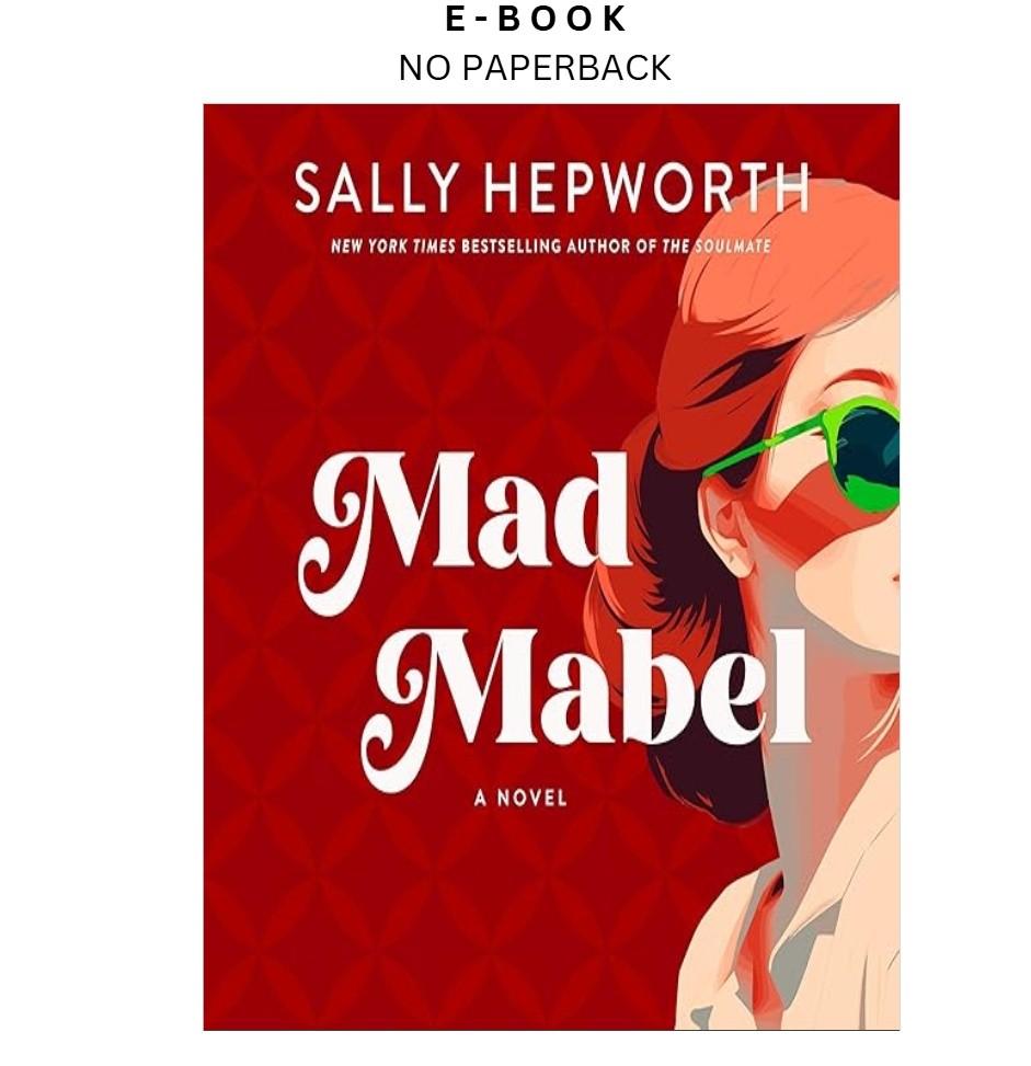 Mad Mabel: A Novel, Sally Hepworth 2026