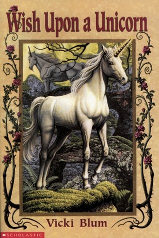 Unicorn Collection: Wish Upon a Unicorn – paperback Blum, Vicki