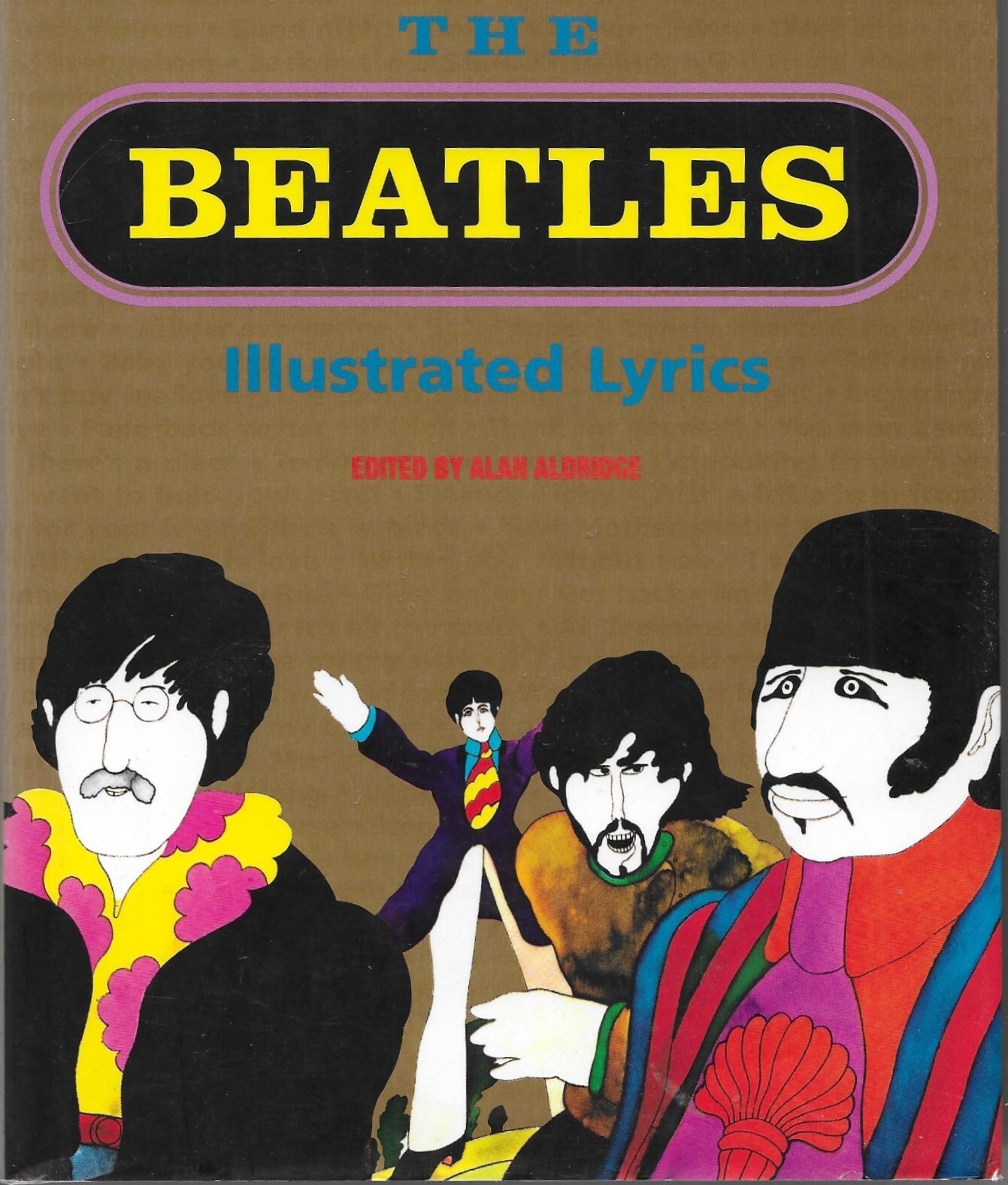 BEATLES – ILLUSTRATED LYRICS – HARDBACK WITH DUST JACKET – 267 PAGES