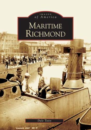 Maritime Richmond, Virginia, Images of America, Paperback