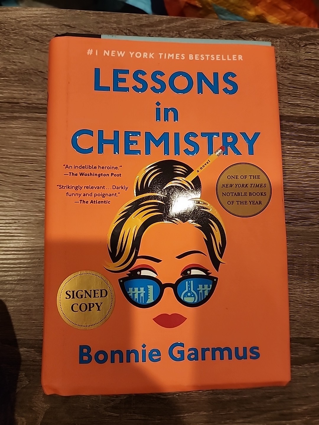 Lessons in Chemistry by Bonnie Garmus (2022, Hardcover) SIGNED