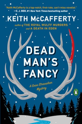 Dead Man’s Fancy: A Sean Stranahan Mystery – Paperback – VERY GOOD