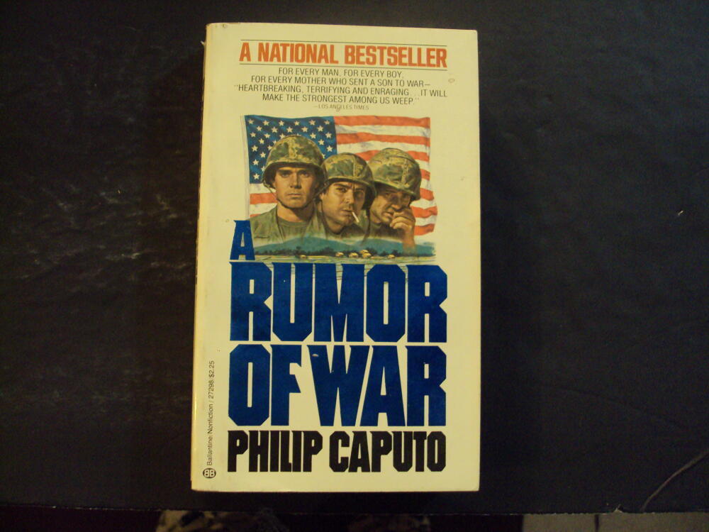 A Rumor Of War pb Philip Caputo 1st Ballantine Print 6/78 ID:83784