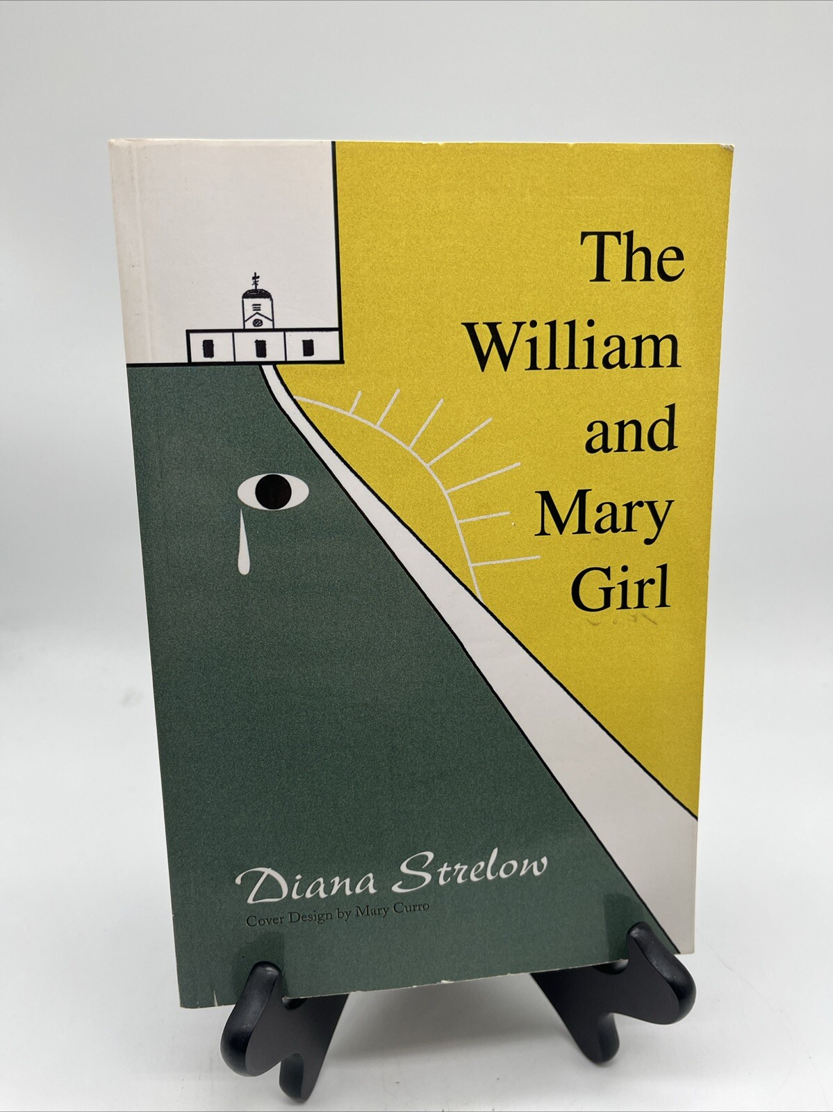 William and Mary Girl By Diana Strelow paperback