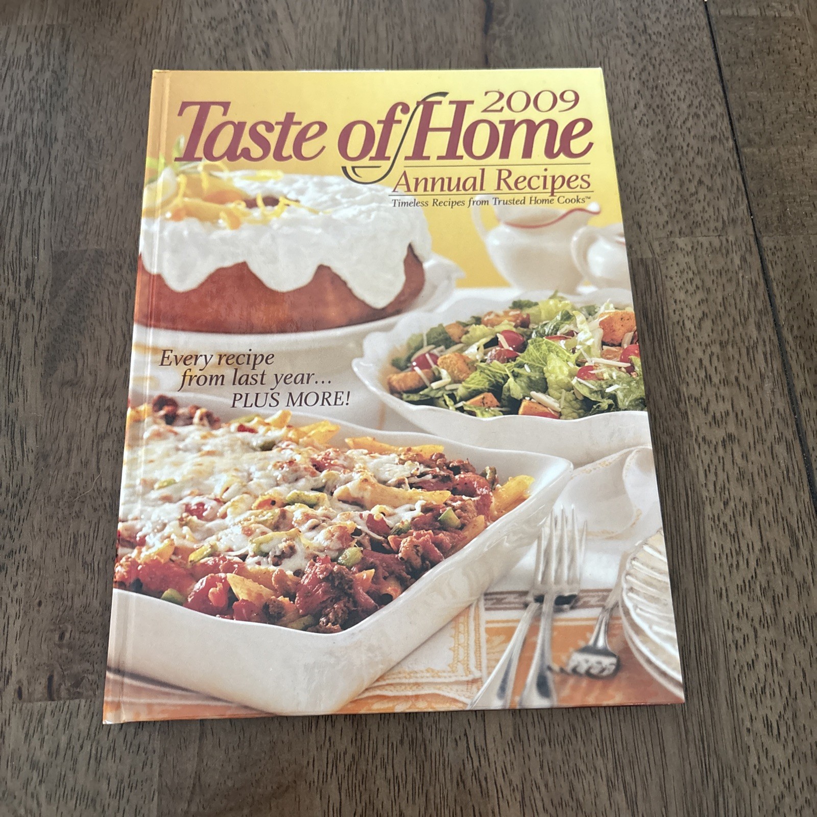 2009 Taste of Home Annual Recipes Hardback Cookbook Cook by Michelle Bretl