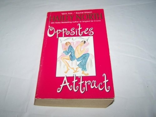Opposites Attract (Avon Romance), North, Hailey